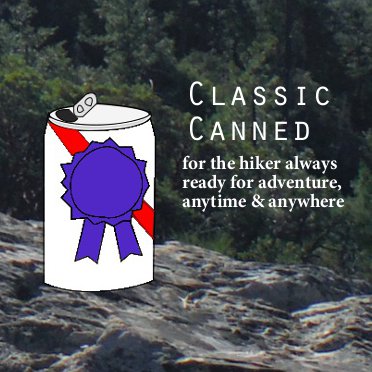 The hiker who brings along a canned classic is always ready for adventure. What does your hiking brew say about you?